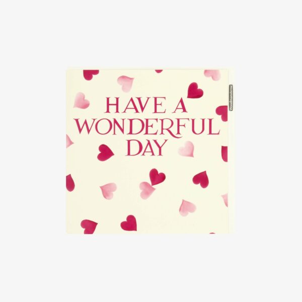 Have a Wonderful Day Pink Hearts Birthday Card